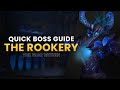 Quick Boss Guides for The Rookery | Season 2