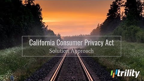 How to Comply with CCPA Requirements