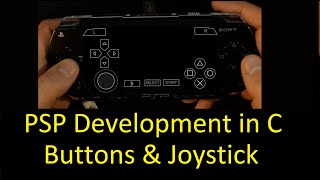 Live Coding, Reading Buttons & Joystick on PSP!