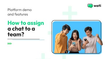 Assign Teams in WATI - WhatsApp Customer Support CRM tooll