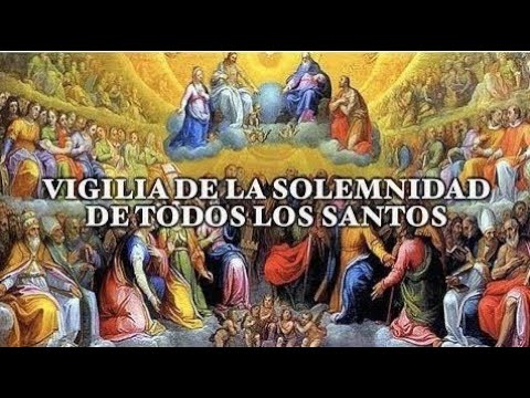 La solemnidad de Todos los Santos