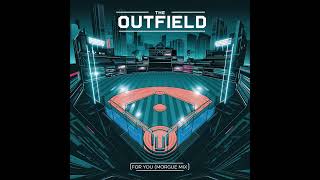 The Outfield - For You (Morgue Mix)