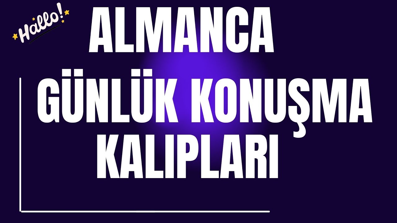 ALMANCA GÜNLÜK KONUŞMA KALIPLARI #almancakonuşma #almancaöğren