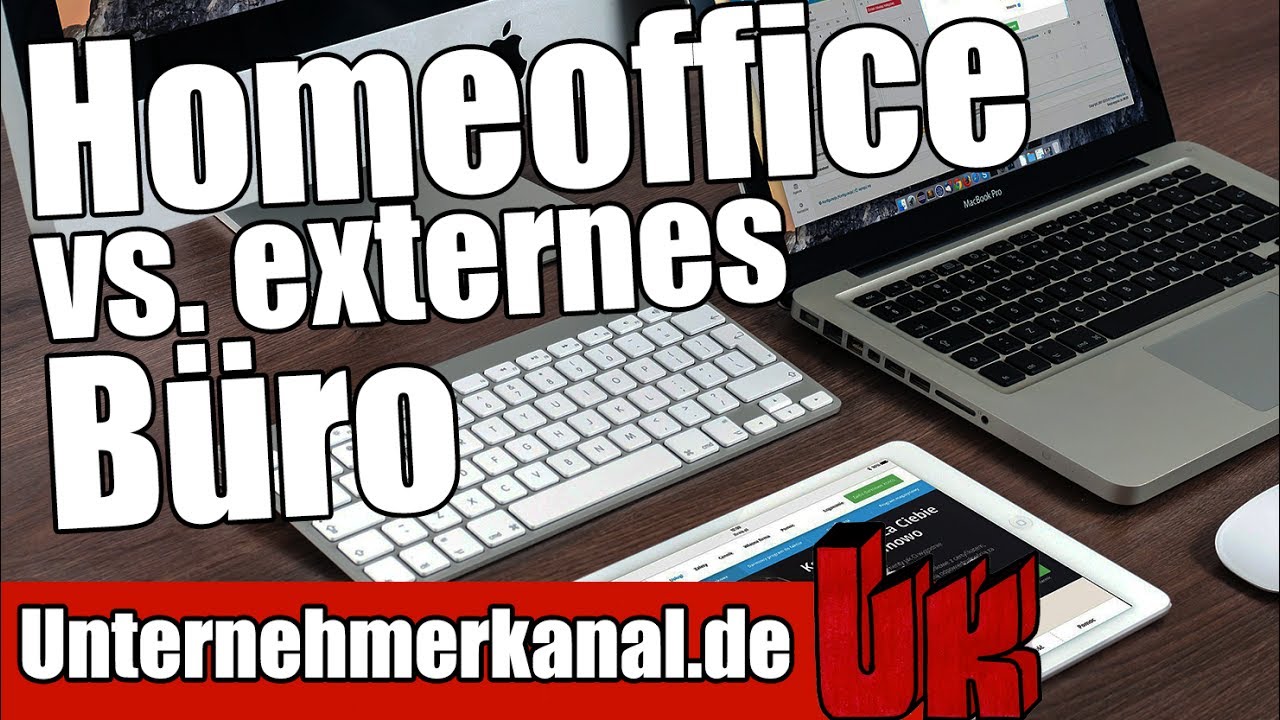New GELD SPAREN durch Homeoffice, oder PRODUKTIVER arbeiten im externen Büro? Meine Meinung!