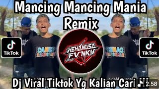 DJ MANCING MANCING MANIA FULL SONG || DJ KICAU MANIA VERSI MANCING MANIA VIRAL TIKTOK TERBARU 2026