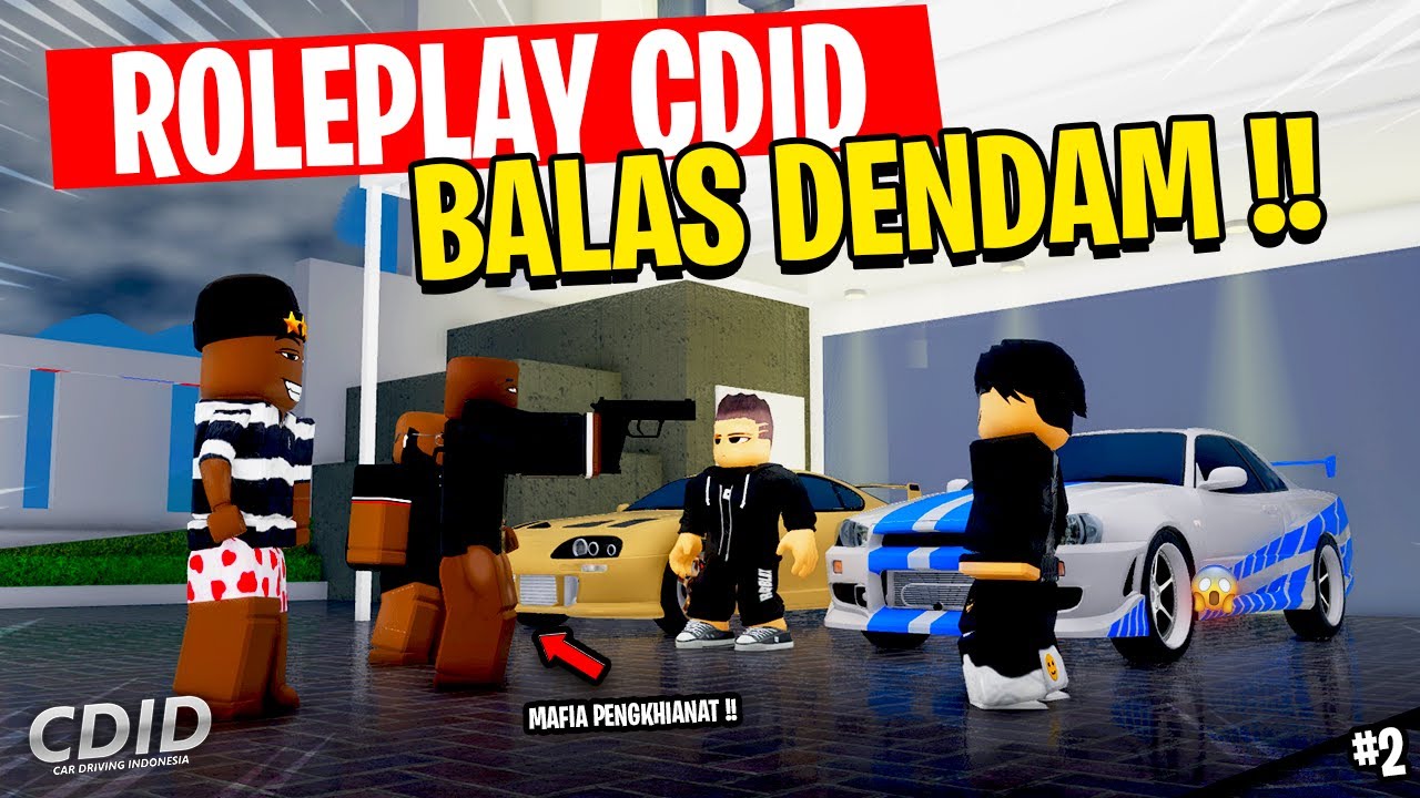 AKSI EPIC BALAS DENDAM PENGKHIANATAN 😱!! CDID ROLEPLAY- #cdidroleplay