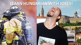 Learn Hungarian With Jokes Ep.1 The Rookie Firefighter