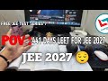 POV: Day 21 – 441 Days Left for JEE 2027 | My Coaching Day Routine While Feeling Low 😔