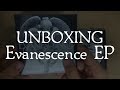 Evanescence - Evanescence EP (Fan Made) - Unboxing