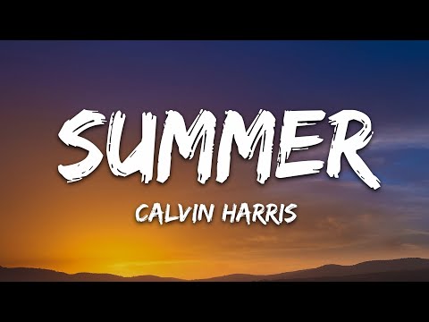 Calvin Harris - Summer