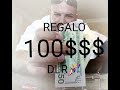 Regalo $$$100 Dolares