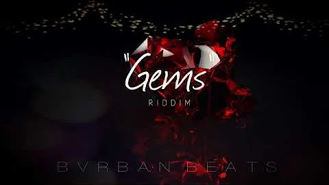 [SOLD]"Gems" - Dancehall Type Beat December 2018 "Bvrban"