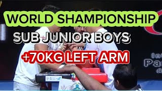 WORLD ARMWRESTLING SHAMPIONSHIP2023/SUB JUNIOR BOYS/+70KG LEFT ARM