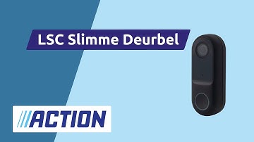 LSC Smart Connect video-deurbel installeren - Action