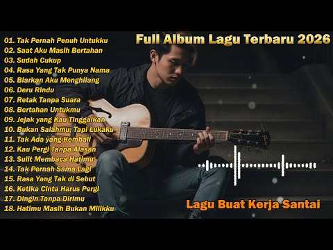 Koleksi Lagu Pop 2025 🎤 Musik Santai Indonesia yang Auto Bikin Hati Tenang