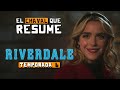 RIVERDALE | TEMPORADA 6 | RESUMEN