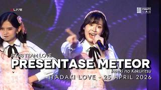 JKT48 Team Love - Persentase Meteor (Inseki no Kakuritsu) | Itadaki Love (Shonichi) - 25 April 2026