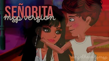 Señorita - MSP Version