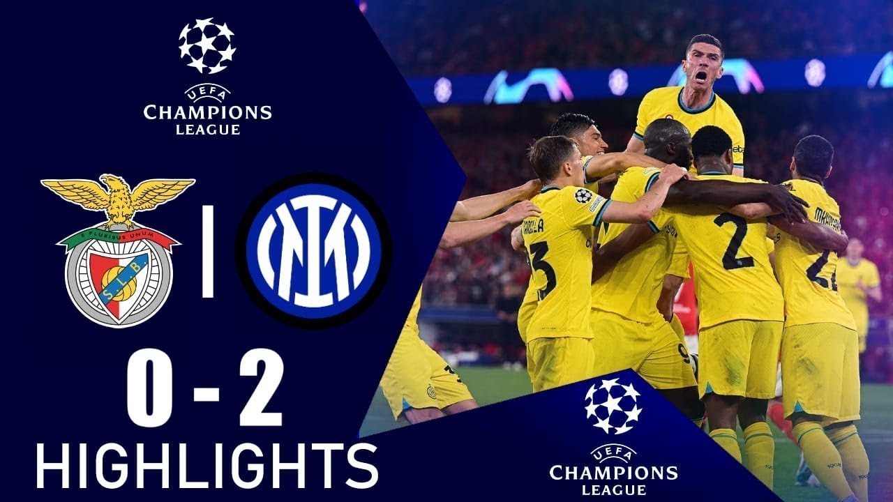 SL Benfica Vs Inter 02 All Goals Highlights UCL 2023, Football Highlights UCL 2023 YouTube