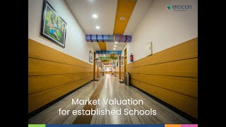 Market valuation for established Schools