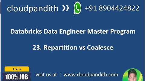 23. Hands-On: Databricks: Spark: Optimizing Spark Partitions: Repartition vs Coalesce Explain Part-1