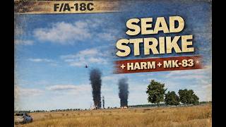 Fa-18C Vs Sa-6 Sam Battery Harm Strike Mk-83 Bombing & Strafing Runs Dcs 4K