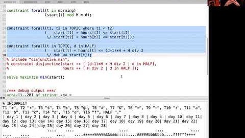 Peter Stuckey - MiniZinc for high-level solver-independent modelling: Solution3:Exam Study Timetable