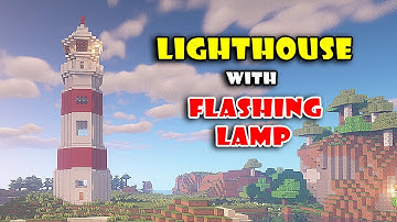 MINECRAFT ! LIGHTHOUSE With Flashing Lamp Tutorial #1| How to Build EASY in Minecraft