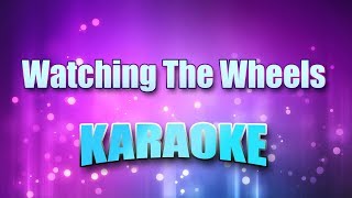 Lennon, john - watching the wheels (karaoke, lyrics, instrumental),
let's sing channel is a place where you can thousands of karaoke songs
with your family and friends. great way to cheer ...