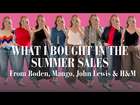 What I Bought in the Summer Sales from Boden, Mango, John Lewis & H&M