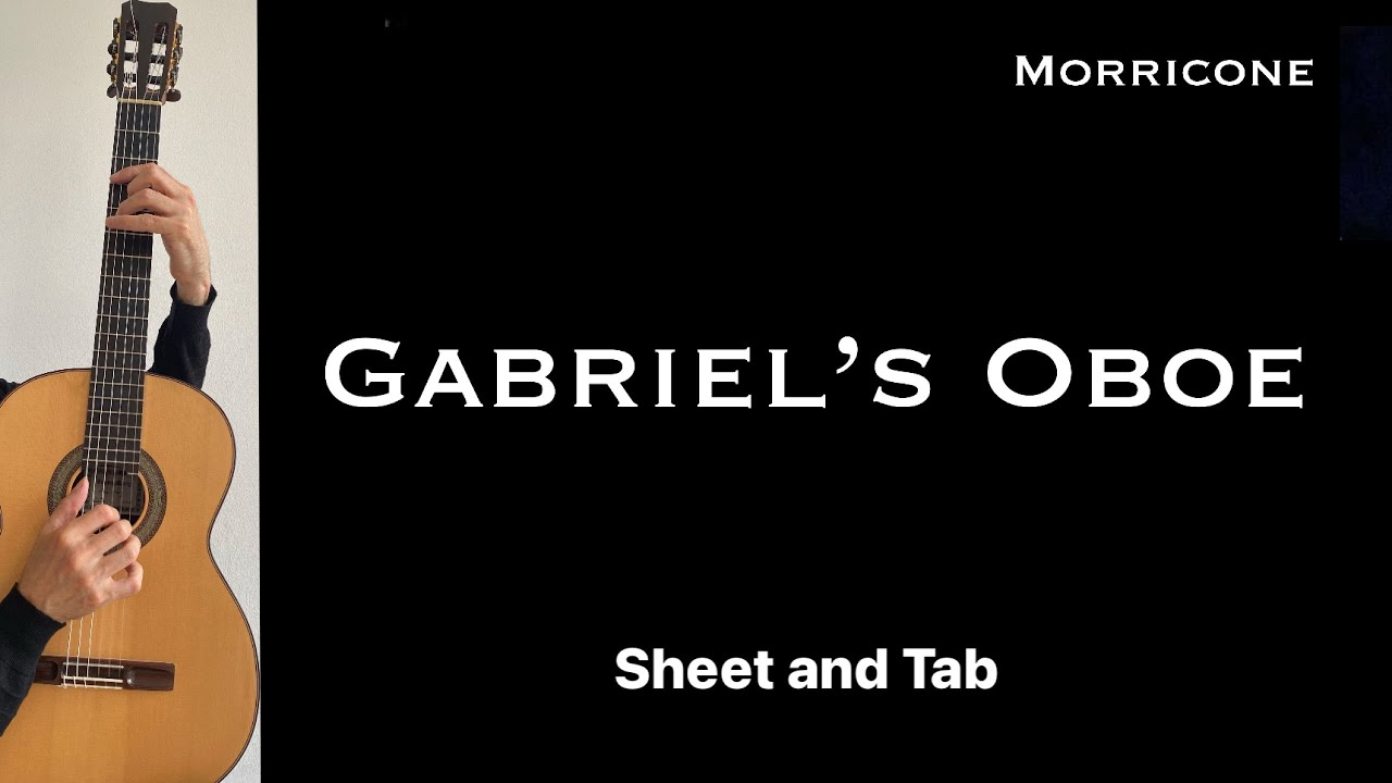 Gabriel’s oboe (E. Morricone), Guitar lesson, sheet and Tab YouTube