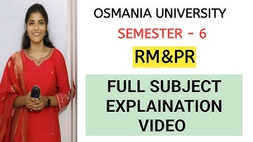 RM&PR || RESEARCH METHODOLOGY & PROJECT REPORT || FULL EXPLAINATION SEM-6 || O.U ‎⁨@shivanipallela⁩ 