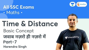Time & Distance - 7 | Basic Concept | SSC Exams | Harendra Sir | Wifistudy Studios