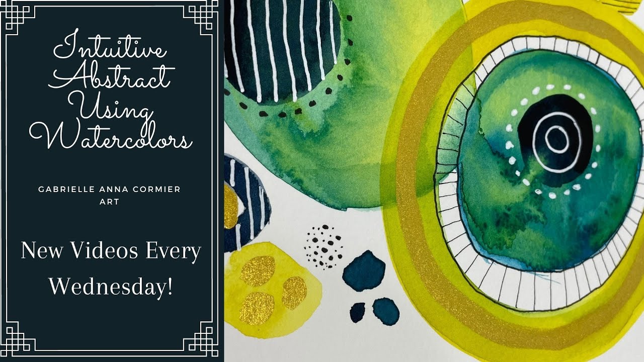 How to Create an Intuitive Abstract Painting Using Watercolors
