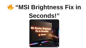 Hoe de helderheid van een MSI-monitor te wijzigen: stapsgewijze volledige handleiding