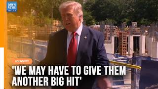 Full Speech: Trump says we may have to give Iran “Another Big Hit” | Dawn News English