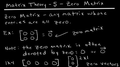 Zero Matrix