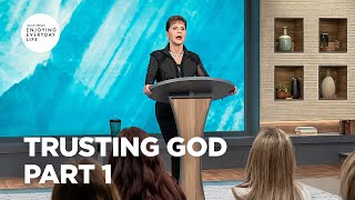 Celebrity Trusting God - Pt 1 | Enjoying Everyday Life | Joyce Meyer Profile