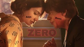 Status song ZERO: Ann bann   | Shah RK, Katrina K.