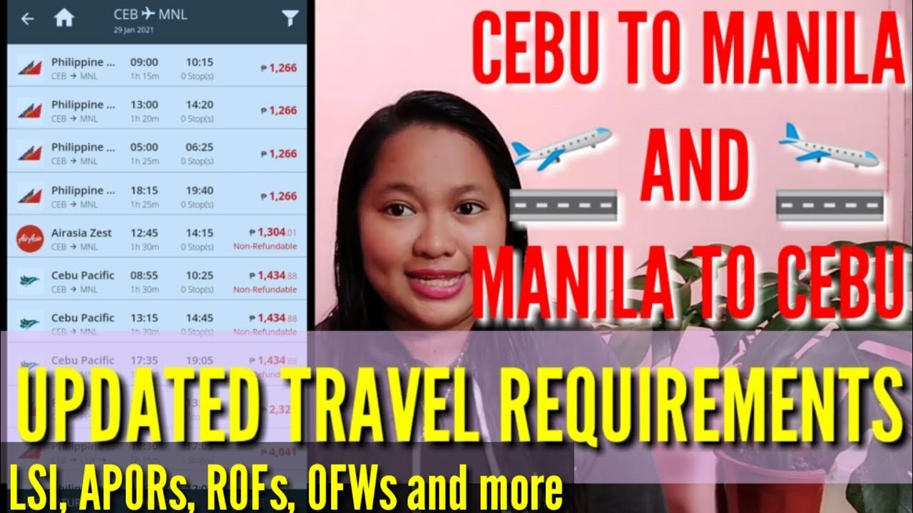 UPDATED TRAVEL REQUIREMENTS CEBU TO MANILA AND MANILA TO CEBU YouTube
