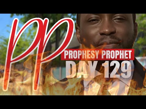 PROPHETIC SERVICE || PROPHET PROPHESY DAY 129 “ HOLYGHOST FIRE “