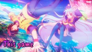 『Lyrics AMV』 No Game No Life OP Full - This game / Konomi Suzuki