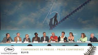 ELVIS  PRESS CONFERENCE  EV  CANNES 2022