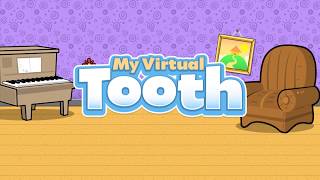 My Virtual Tooth - Virtual Pet