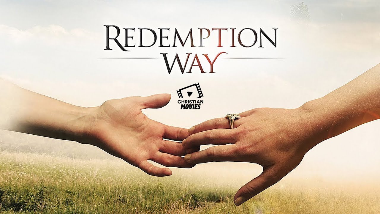 Christian Movies | Redemption Way