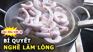 Quá Bất Ngờ Với Cách Làm Lòng Lợn Như Thế Này - Chủ Quán Quyết Định Chia Sẻ Bằng Hết Bí Quyết