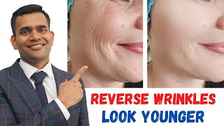 How To Look 10 years Younger | Anti aging Hacks - Dr. Vivek Joshi