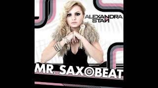 Alexandra Stan - Mr. Saxobeat (Without The Guy / Mh Yeah) Resimi
