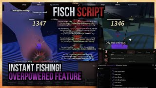 FISCH INSTANT FISHING SCRIPT - Overpowered Feature | Auto Fishing Event & More Feature!