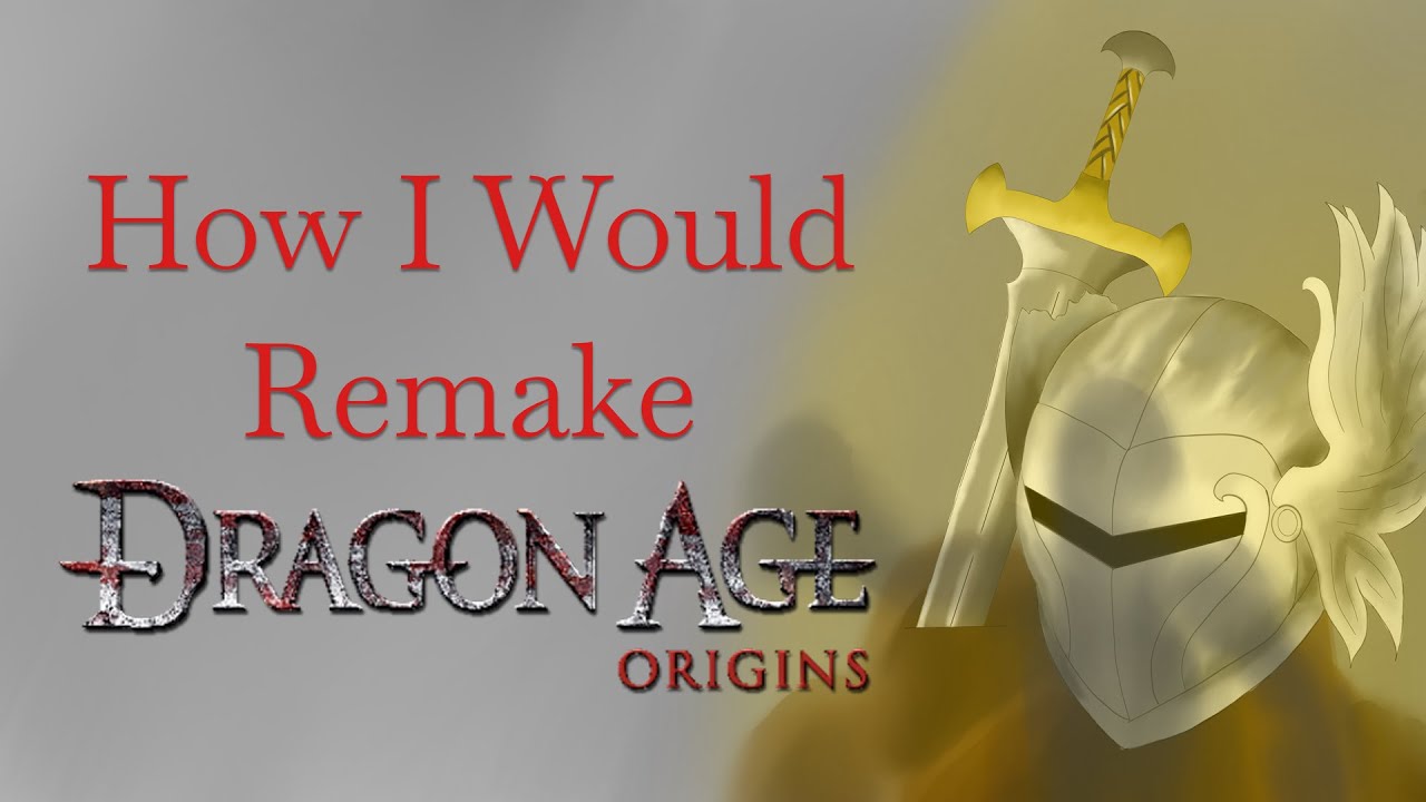 Как бы я переделал Dragon Age: Origins